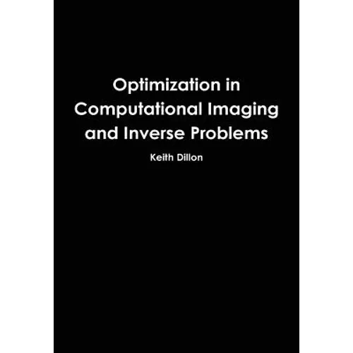 Optimization in Computational Imaging and Inverse Problems