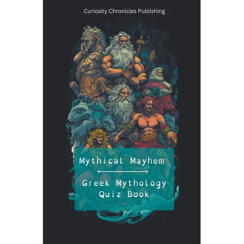 Greek Mythology Quiz Book
