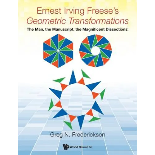 Ernest Irving Freese's Geometric Transformations