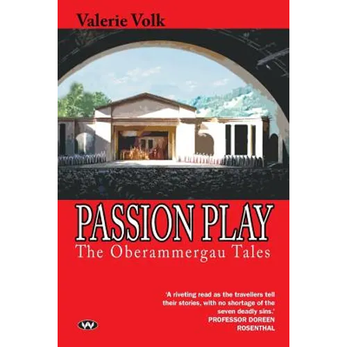 Passion Play: The Oberammergau tales