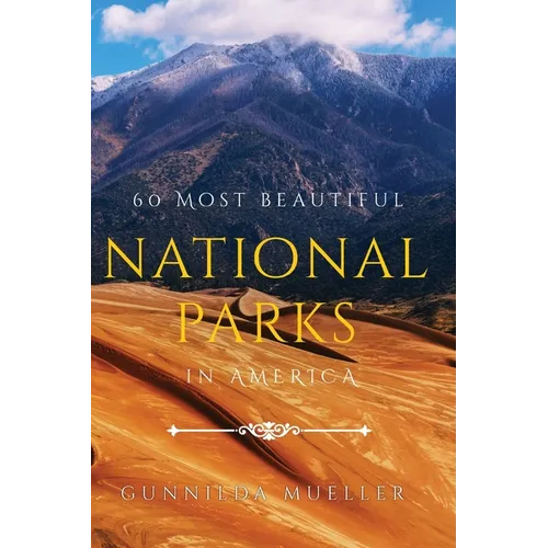 60 Most Beautiful National Parks in America: 60 National Parks Pictures for Seniors with Alzheimer's and Dementia Patients. Premium Pictures on 70lb P