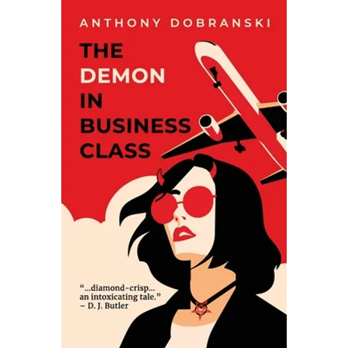 The Demon in Business Class