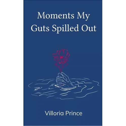 Moments My Guts Spilled Out