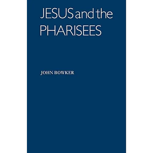 Jesus and the Pharisees