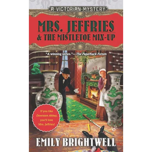 Mrs. Jeffries & the Mistletoe Mix-Up