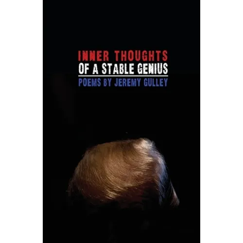 Inner Thoughts of a Stable Genius
