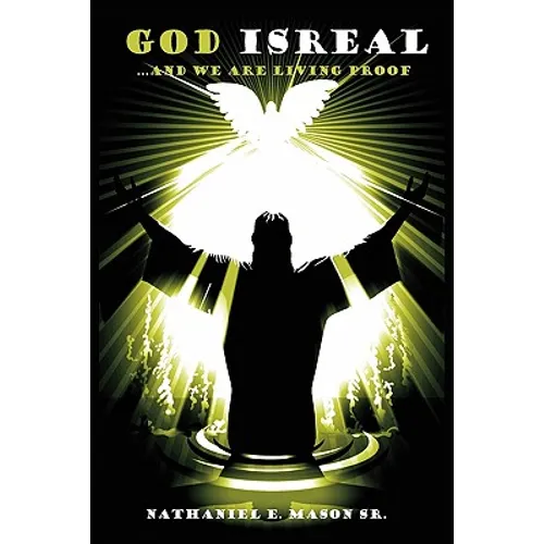 God Isreal and We Are Living Proof