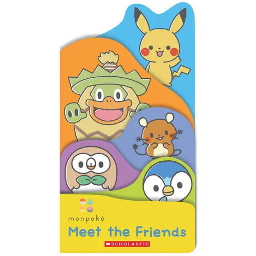 Meet the Friends (Monpoké Board Book)