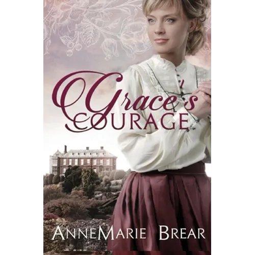 Grace's Courage