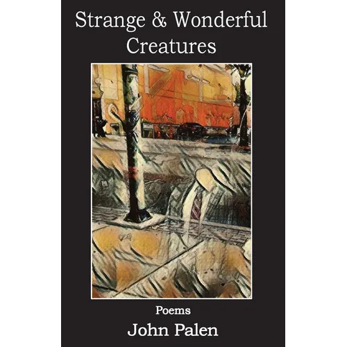 Strange and Wonderful Creatures