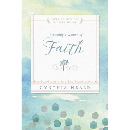 Becoming a Woman of Faith