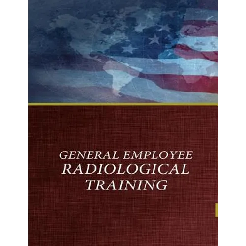 General Employee Radiological Training