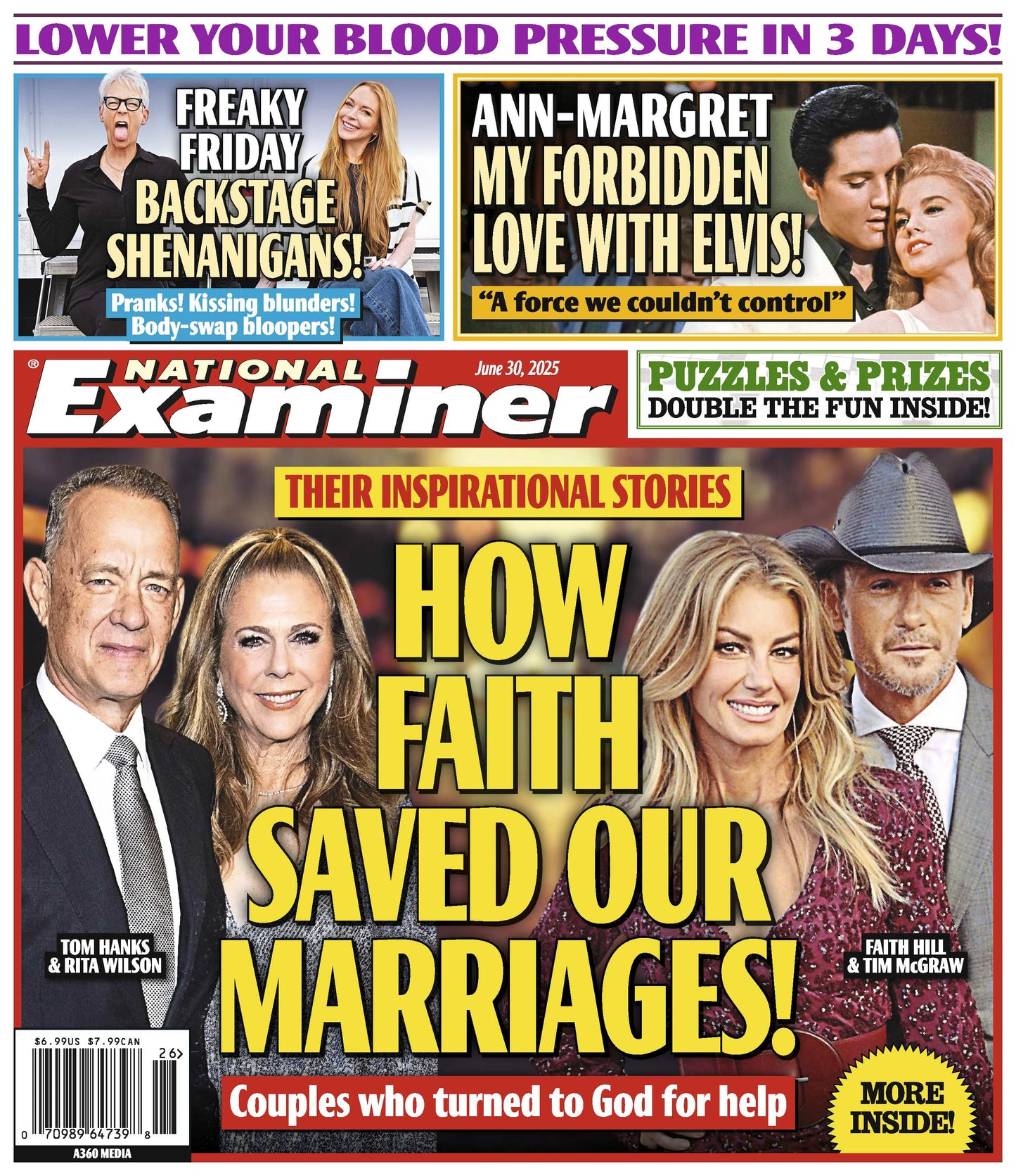 National Examiner - 06.30.25: How Faith Saved Their Marriages, Tom Hanks & Rita Wilson, Faith Hill & Tim McGraw, Elvis & Ann-Margret’s Forbidden Romance, Freaky Friday Backstage Shenanigans & More!