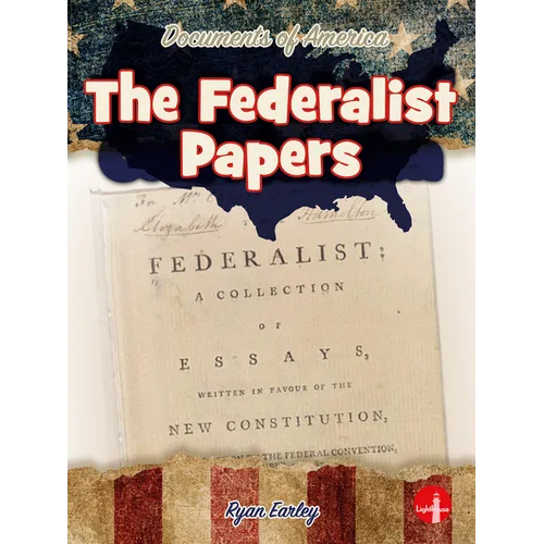 The Federalist Papers