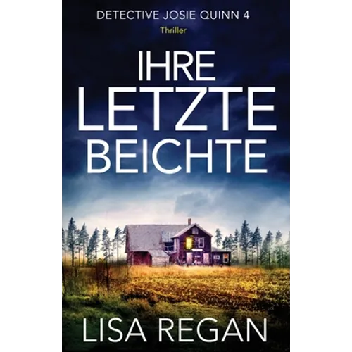 Ihre letzte Beichte: Thriller