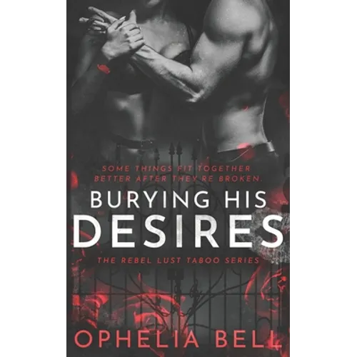 Burying His Desires