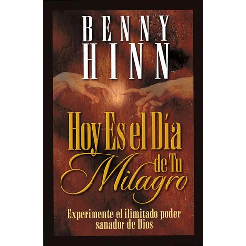 Hoy Es El Dia de Tu Milagro = This is Your Day for a Miracle = This is Your Day for a Miracle