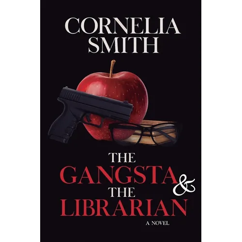 The Gangsta & The Librarian