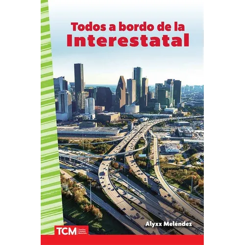 Todos a Bordo de la Interestatal