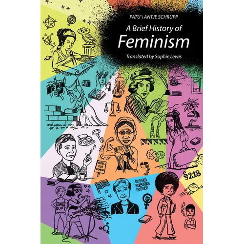 A Brief History of Feminism