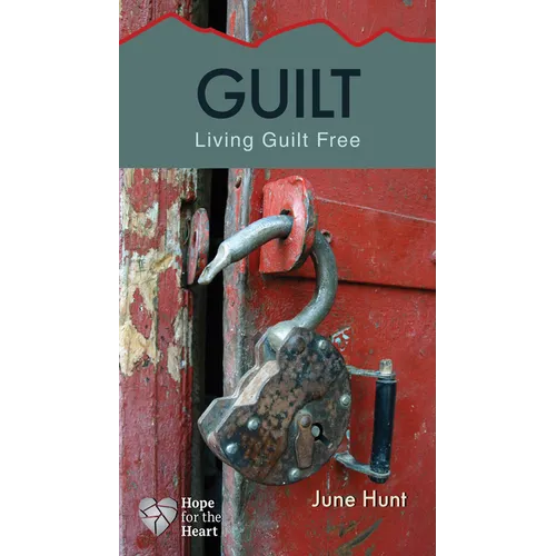 Guilt: Living Guilt Free