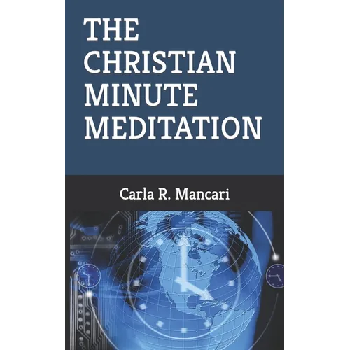 The Christian Minute Meditation