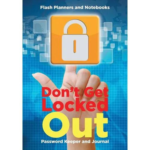 Don't Get Locked Out: Password Keeper and Journal