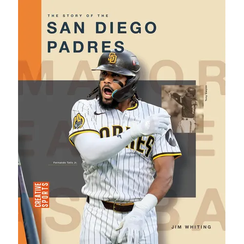 The Story of the San Diego Padres