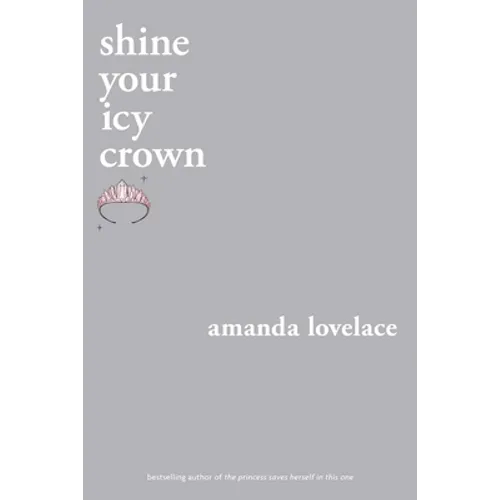 Shine Your Icy Crown