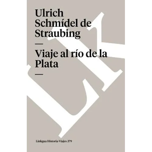 Viaje al río de la Plata