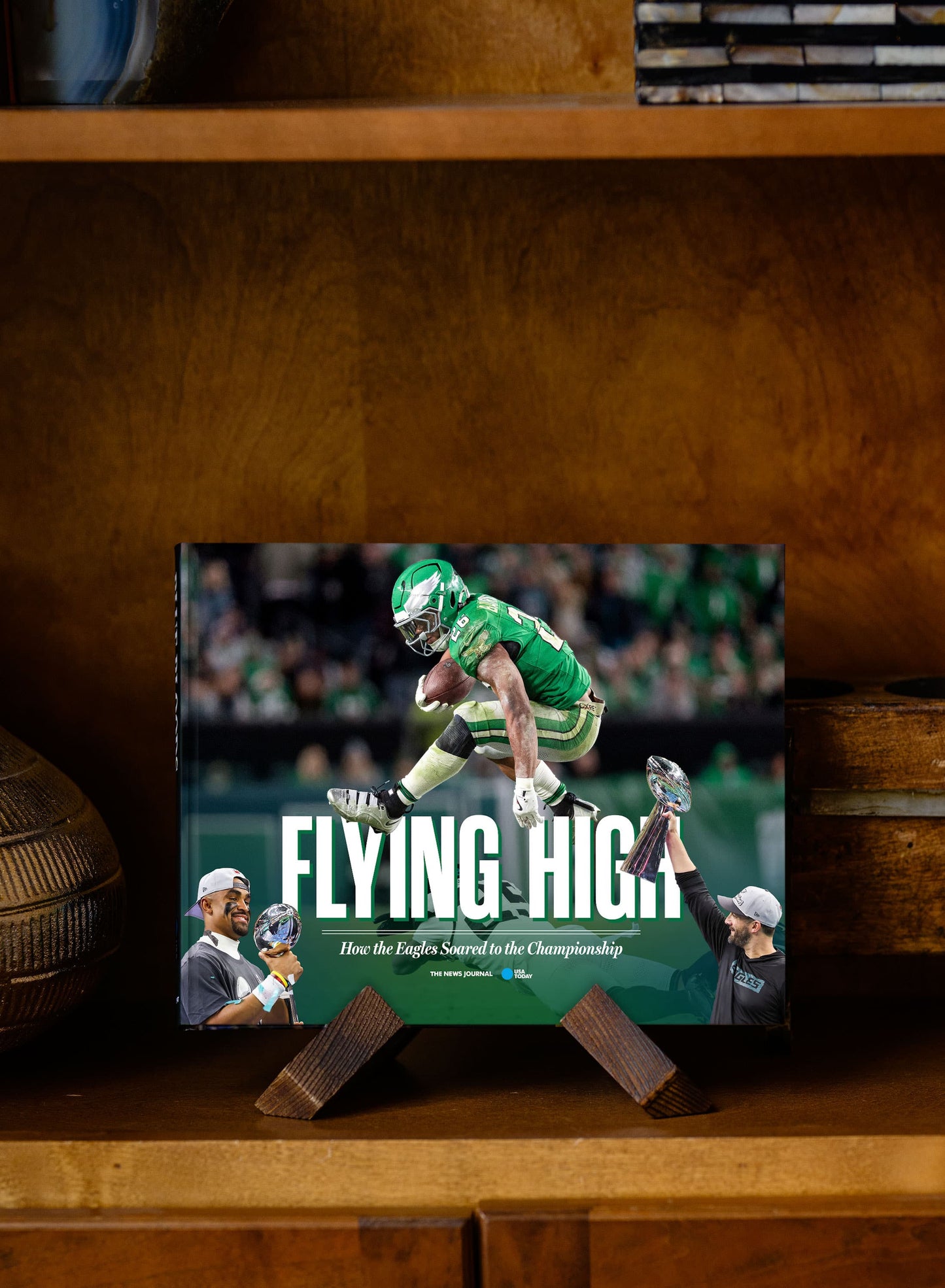 Flying High: How the Eagles Soared to the Championship Book
