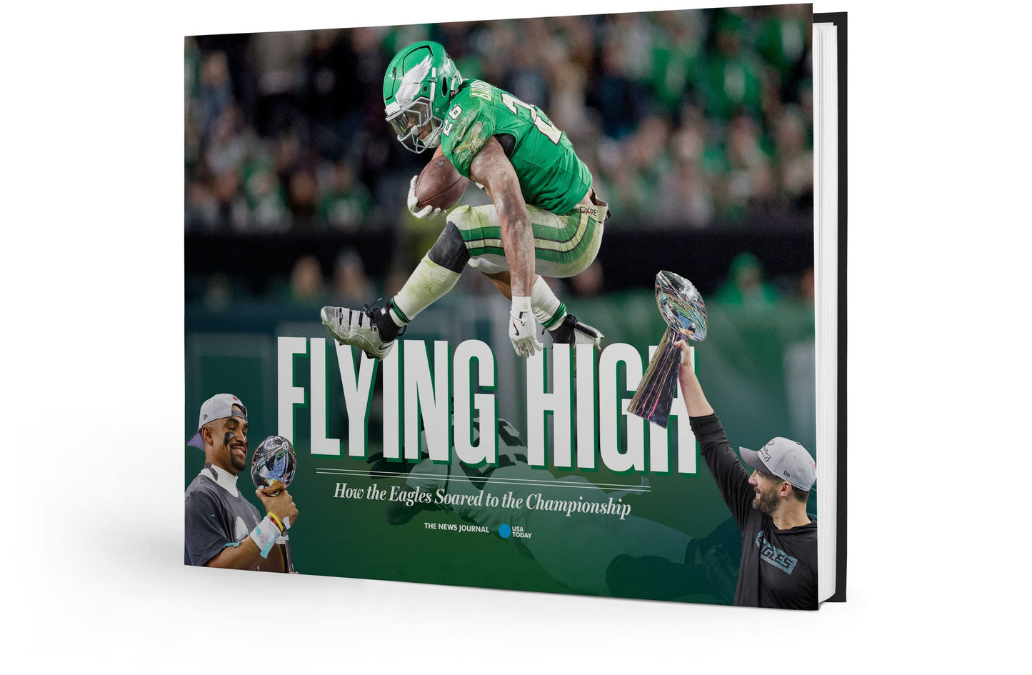 Flying High: How the Eagles Soared to the Championship Book