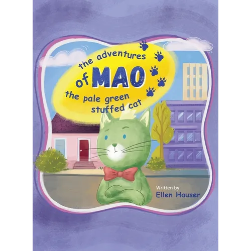 The Adventures of Mao the Pale Green Stuffed Cat
