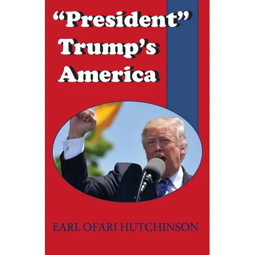 "President" Trump's America