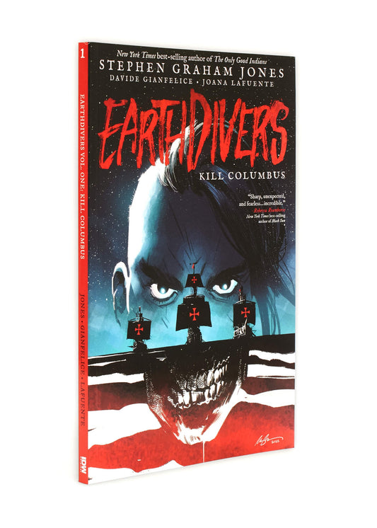 Earthdivers, Vol. 1: Kill Columbus
