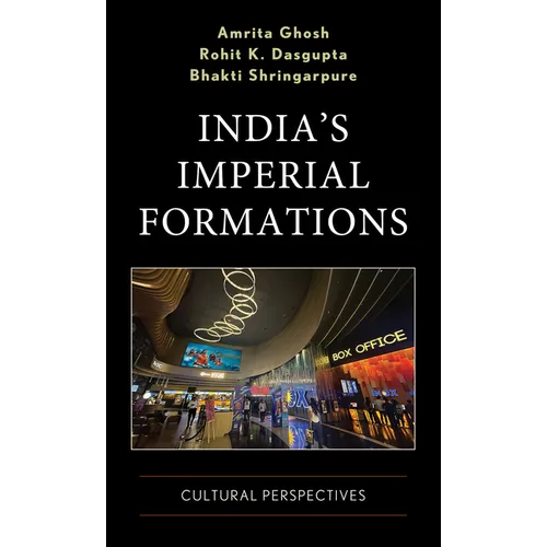 India's Imperial Formations: Cultural Perspectives