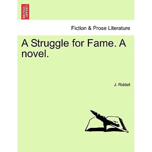 A Struggle for Fame. a Novel.