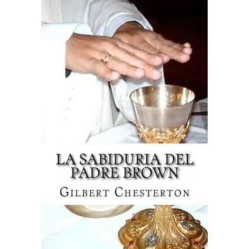 La Sabiduria del padre Brown