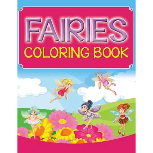 Fairies Coloring Book