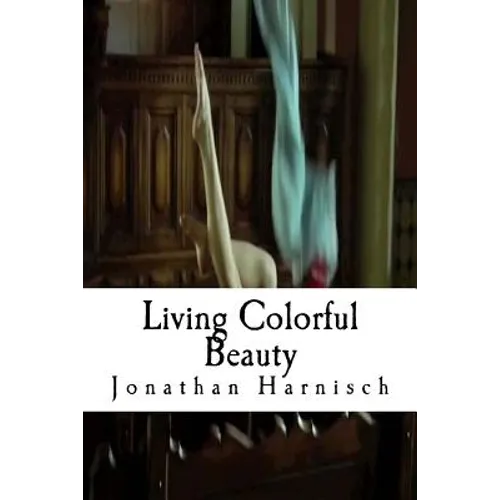 Living Colorful Beauty
