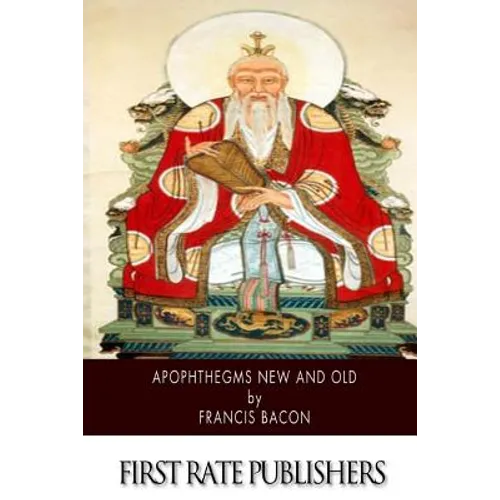 Apophthegms New and Old