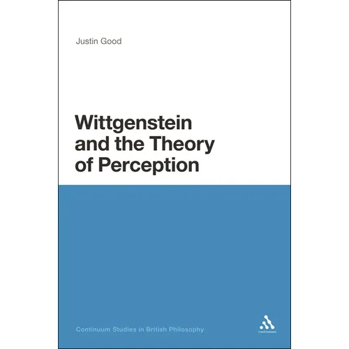 Wittgenstein and the Theory of Perception