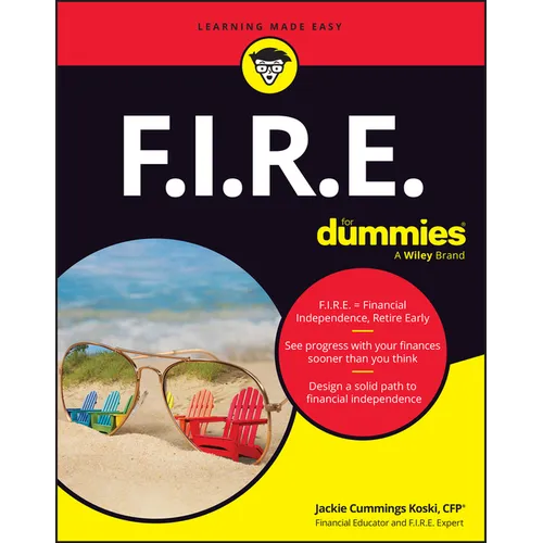 F.I.R.E. for Dummies