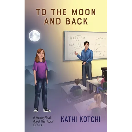 To the Moon and Back
