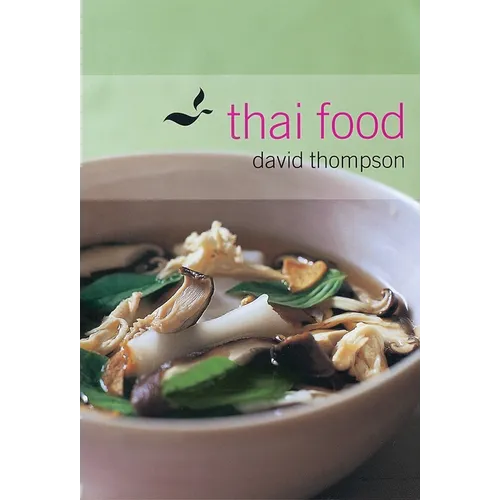 Thai Food: [A Cookbook]
