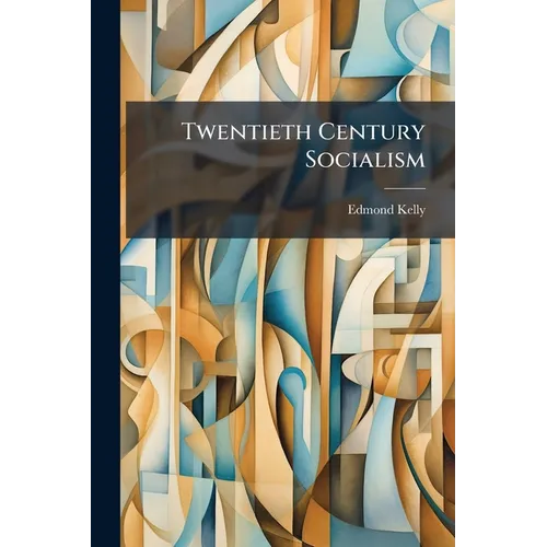 Twentieth Century Socialism: What It Is Not