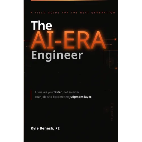 The AI-Era Engineer: A Field Guide for the Next Generation