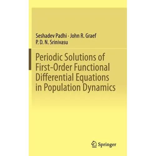 Periodic Solutions of First-Order Functional Differential Equations in Population Dynamics