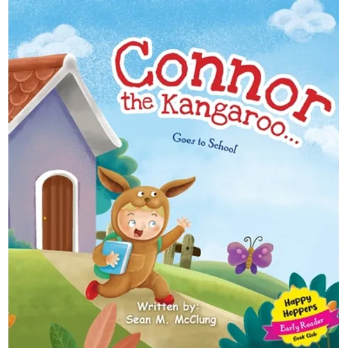 Connor The Kangaroo Goes to School