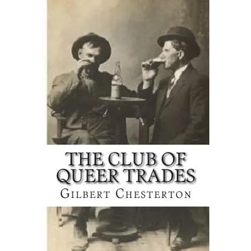 The Club Of Queer Trades